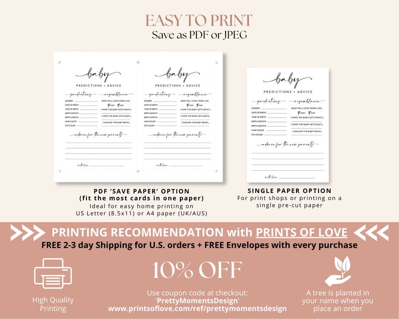 May include: Printable baby shower game cards with the text "Baby Predictions + Advice". The cards are designed in a minimalist style with black text on a white background. The cards are available in two formats: "Save Paper" and "Single Paper".