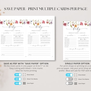 May include: Printable baby shower game cards with floral illustrations. The cards feature a list of predictions and advice for the new baby. The text "Save Paper - Print Multiple Cards Per Page" is at the top of the page. The text "Save as PDF with "Save Paper" Option" is at the bottom of the page. The text "Single Paper Option" is at the bottom of the page.