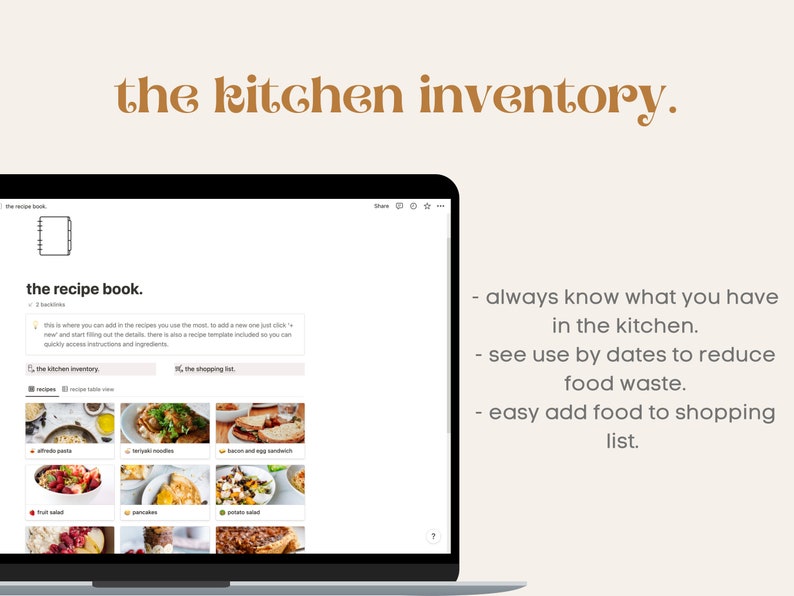 May include: A screenshot of a website called "the kitchen inventory" with a light brown background. The website is a digital recipe book and kitchen inventory management tool. The website has a section for recipes, a section for the kitchen inventory, and a section for the shopping list. The website is shown on a laptop computer.