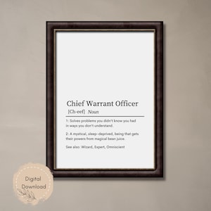 Chief Warrant Officer Definition Wall Art. Digital Printable Wall Art. Download Printable Wall Art. Military Quotes Wall Decor.
