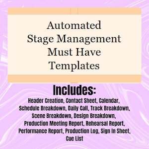 May include: A digital graphic with the text "Automated Stage Management Must Have Templates." The graphic includes a list of templates such as Header Creation, Contact Sheet, and Cue List. The background is a swirl of purple and white.