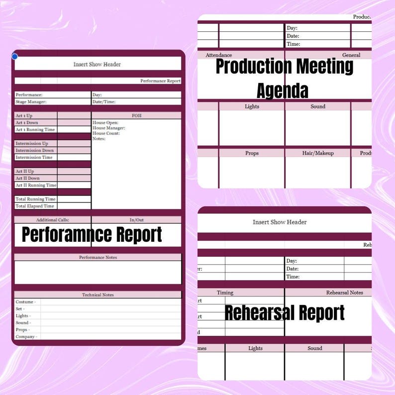 May include: A collection of three magenta and white theatrical production forms. The forms include a performance report, a production meeting agenda, and a rehearsal report. Each form has sections for details like timing, notes, and technical aspects.