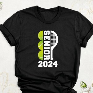 Tennis Senior Night Shirt, 2024 Senior Tennis Shirt, Senior Tennis Mom shirt, Tennis Player Shirts, Class of 2024 Senior Tennis Game Day Tee