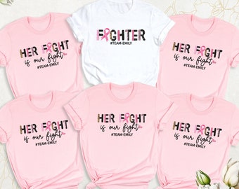 Breast Cancer Shirts, Her Fight Is Our Fight Shirt, Breast Cancer Fighter Shirt, Cancer Support Shirt, Family Cancer Shirt, Cancer Awareness