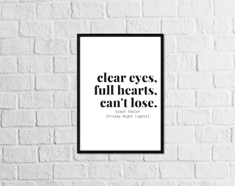 Klare Augen, volle Herzen, kann nicht verlieren - Freitag Nachtlichter Zitate Print - Freitag Nachtlichter Wandkunst