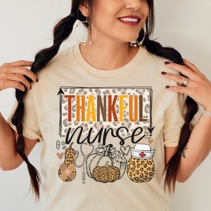ONE THANKFUL NURSE Png, Thanksgiving Png, Digital Download, Sublimation Png, Nurse Png, Nurse Life Png, thanksgiving nurse png, thanksgiving nurse shirt png, thanksgiving nurse sublimation png, thanksgiving women tee png, thanksgiving shirt png