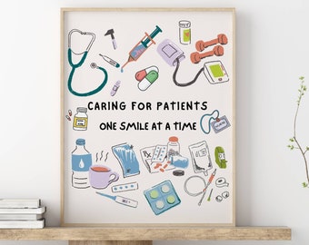 May include: A white framed print with a colorful illustration of medical supplies and the text "Caring for patients one smile at a time".