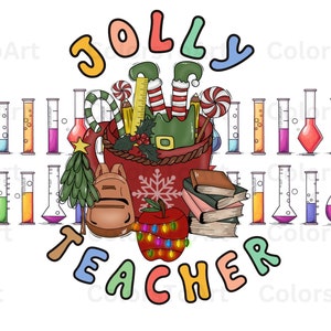 Science teacher Christmas png, science sublimation png, science teacher shirt png, Jolly teacher png, teacher gift ideas, chemistry png
