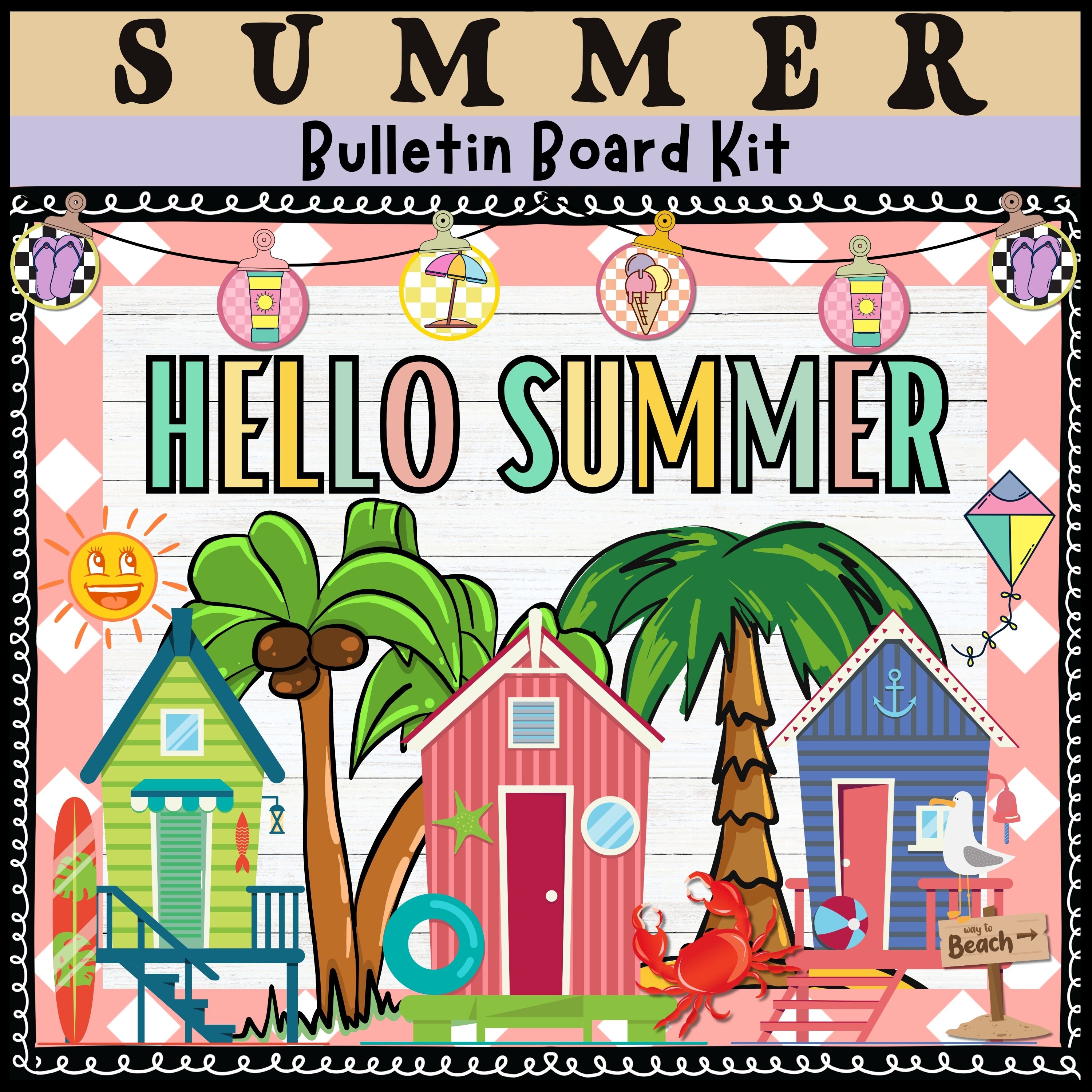 Summer Bulletin Board Kit End of the Year Bulletin Board Printable Classroom Decor Door Kit June July August Beach Themed Bulletin Board