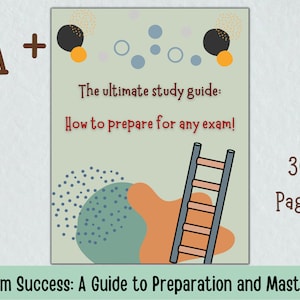 30 pages, Exam Study Guide, Study Prep, exam ebook, Get ready for your exam Guide, Exam success, study plan, gift, end semester test guide