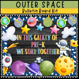 Pre-K Bulletin Board kit Outer Space Classroom Decor Back to school Bulletin board Door Decor End of Year Bulletin Board Outer Space