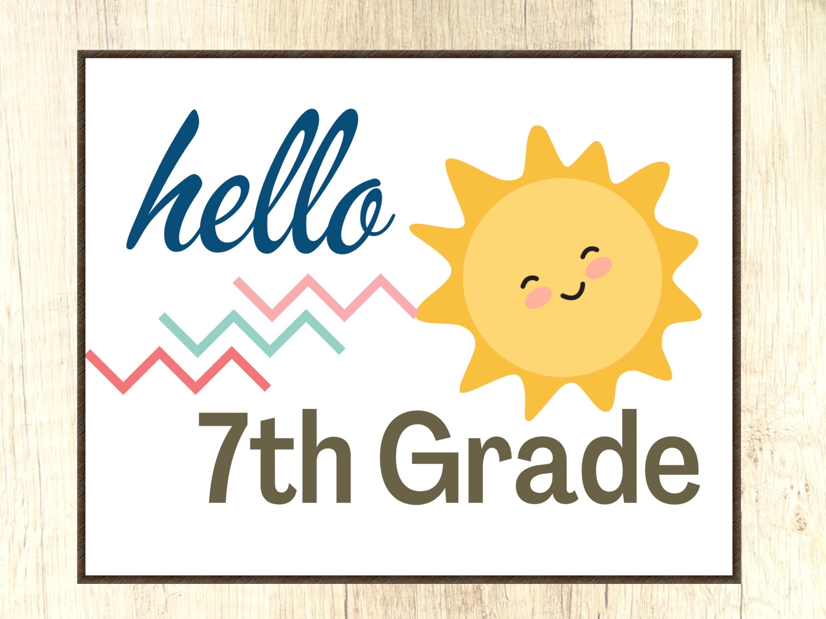 1st Day of Seventh Grade Sign Hello 7th Grade Printable - Etsy