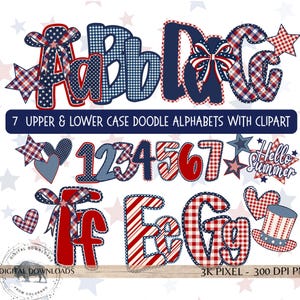 May include: A digital design featuring patriotic-themed letters and numbers in red, white, and blue patterns. The design includes uppercase and lowercase letters, numbers, and decorative elements like stars and bows. Text reads "7 UPPER & LOWER CASE DOODLE ALPHABETS WITH CLIPART."
