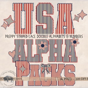 Peut inclure: Graphique numérique avec les mots "USA" et "ALPHABETS" dans des motifs rayés rouges, blancs et bleus. Le design comprend des étoiles, des cœurs et des fleurs décoratifs, avec le texte "PREPPY STRIPED LACE DOODLE ALPHABETS & NUMBERS".