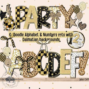 May include: A digital design featuring the word "PARTY" in gold, black, and leopard print letters, with decorative stars, balloons, and bows. The design also includes alphabet letters and numbers with Dalmatian backgrounds. The text reads "6 Doodle Alphabet & Numbers sets with Dalmatian backgrounds."
