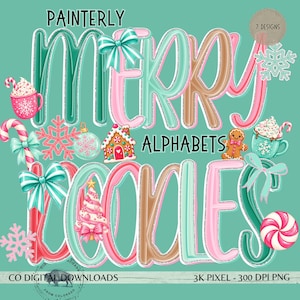 May include: A digital graphic featuring the text MERRY ALPHABETS COOKIES in large, rounded, pastel-colored letters. The design includes illustrations of candy canes, gingerbread houses, snowflakes, mugs of cocoa, and bows on a teal background.