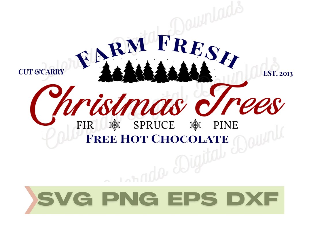 Farm Fresh Christmas Trees Sign SVG for Vinyl Tree Farm SVG Farmhouse