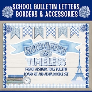 Spring bulletin board kit bundle, French Toile theme, Blue Doodle letters PNG, France class bulletin board, Chinoiserie classroom door decor