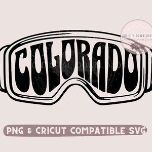 Ski Colorado SVG png, natif du Colorado, lunettes de protection Colorado, montagnes Rocheuses, snowboard Colorado, cadeau montagnes Colorado, Colorado cricut svg