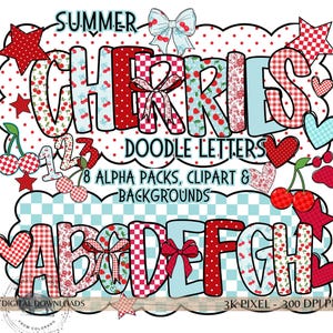 May include: A colorful digital design featuring the words "Summer Cherries Doodle Letters" in a playful font. The design includes cherries, hearts, stars, and the numbers 1, 2, and 3. The design also includes the text "8 Alpha Packs, Clipart & Backgrounds".