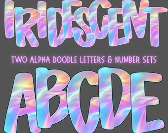 Preppy Iridescent Alphabet Bundle PNG, Pastel Alpha Doodle letters, Opalescent Mermaid Glow Alphas, holographic digital Printable bulletin