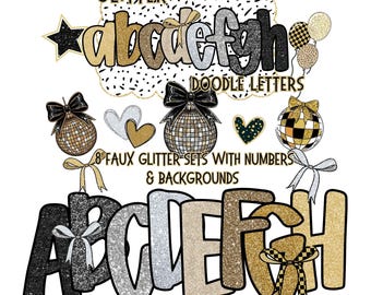 May include: A collection of glitter doodle letters and decorative elements in gold, silver, and black. The design includes the alphabet, disco ball ornaments, hearts, bows, and the text "8 Faux Glitter Sets With Numbers & Backgrounds."