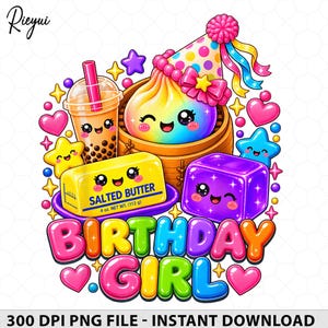 Könnte beinhalten: Eine bunte digitale Illustration mit einem Boba-Tee, einem Regenbogen-Dumpling im Bambusdämpfer mit Partyhut, einem Stück gesalzener Butter mit der Aufschrift 4 oz. net wt. 113 g und einem lila Würfel, mit dem Text BIRTHDAY GIRL in Buchstaben.