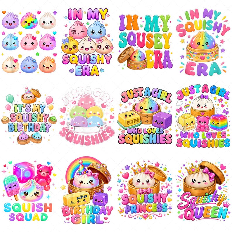 May include: A collection of twelve digital illustrations featuring colorful, smiling dumpling characters in bamboo steamers, accompanied by text phrases like In My Squishy Era, It's My Squishy Birthday, Just A Girl Who Loves Squishies, and Squish Squad.