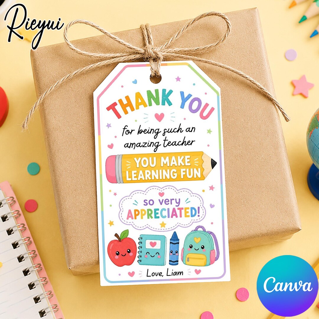 Teacher Appreciation Gift Tag Canva Template, Editable Printable Thank ...