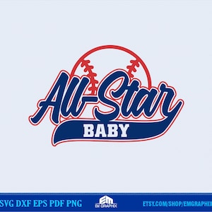 May include: A blue and red baseball-themed graphic with the text "All-Star Baby".