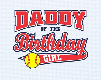 SVG para papá de la cumpleañera / PNG para camiseta de papá de sóftbol / SVG PNG de cumpleaños de sóftbol / Archivo de corte para Cricut y Silhouette / Diseño de sublimación