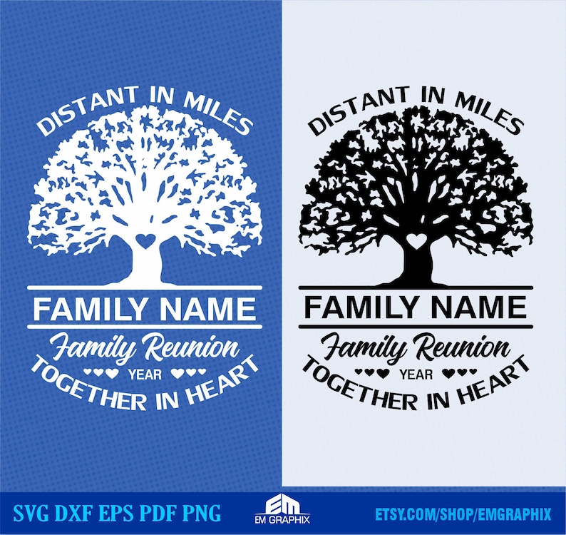 Family Reunion Svg, Distant in Miles, Together in Heart | Customizable Family Shirt Template Svg Png, Cricut, Silhouette Cut Files