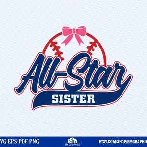 Op de afbeelding: Een grafisch ontwerp met de omtrek van een rode honkbal met een roze strik erbovenop. De tekst All-Star is geschreven in een groot blauw cursief lettertype met een rode omlijning, en het woord SISTER staat in een vet blauw bloklettertype op een banner.
