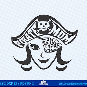May include: Black and white illustration of a pirate mom wearing an eye patch and a pirate hat with the text "Pirate Mom" on it.