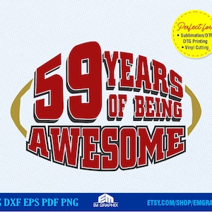 59th Birthday Football Shirt SVG: 49ers Design (Digital Download)