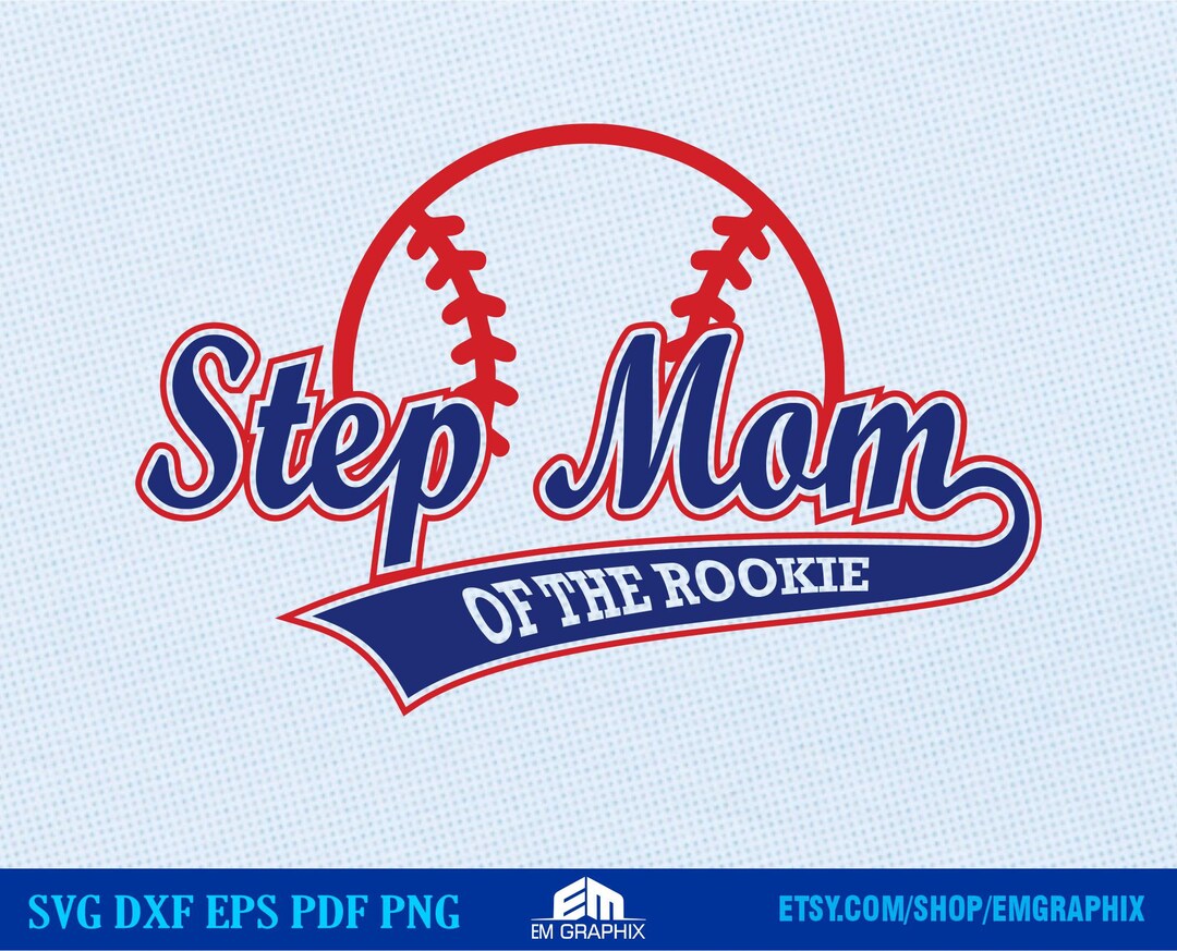 Rookie of the Year Step Mom Baseball SVG - Matching Family Shirt ...