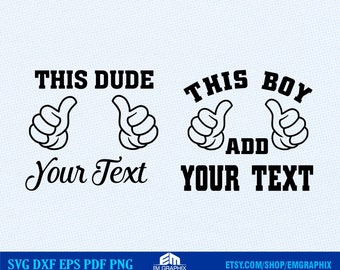 This Dude Thumbs SVG | This Boy Thumbs SVG File | This Boy, This Dude design template - Svg Dxf Eps Png Files