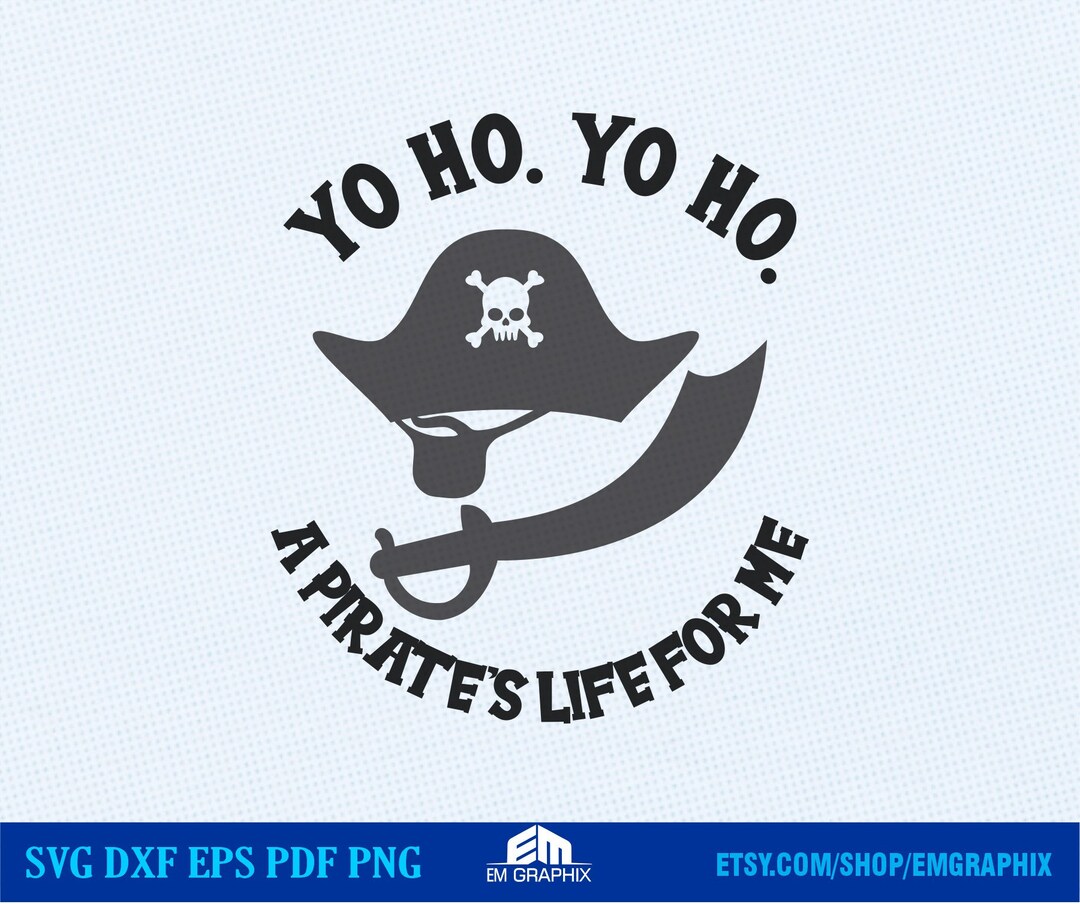 Pirate Life SVG Pirate Quote Svg A Pirate's Life for Me - Etsy