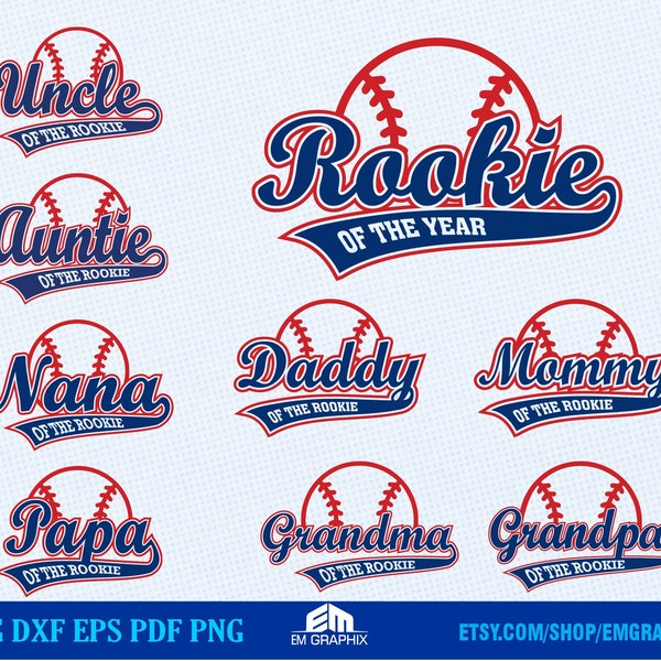 Baseball Birthday Family Shirt Design SVG - Mommy, Daddy, Auntie, Uncle, Nana, Papa, Grandma, Grandpa of the rookie of the Year, PNG files