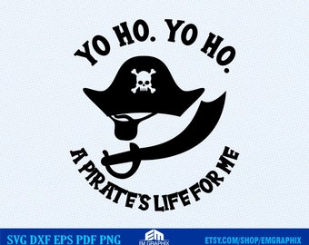 May include: Black and white graphic design featuring a pirate's skull and crossbones, a pirate hat, and a sword. The text "YO HO. YO HO. A PIRATE'S LIFE FOR ME" is written around the design.