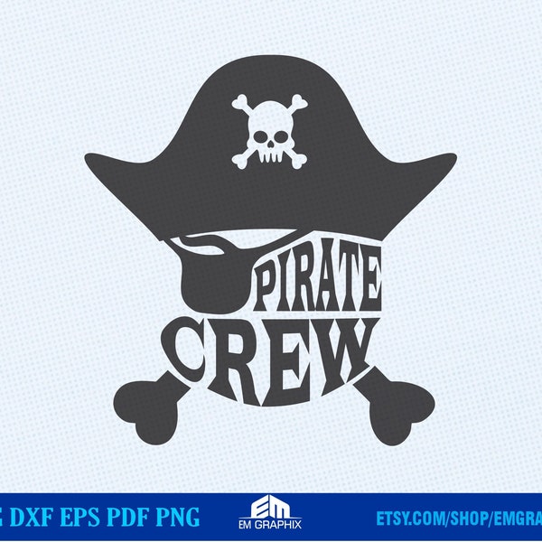 Pirate Crew SVG | Pirate style graphics Svg Dxf EP Png Files for Cricut, Silhouette, Digital Clipart, Cut File | Pirate Typography Design