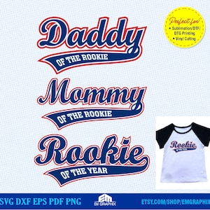 Rookie of the Year Svg | Baseball Family Matching Shirt SVG - Mommy and Daddy of the Rookie, Birthday sublimation shirt Svg Dxf Png Files