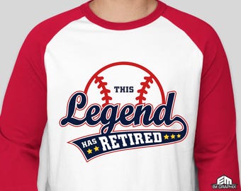 Esta leyenda se ha retirado SVG / Diseño de camiseta de retiro de béisbol SVG PNG / Regalo divertido para jugador de béisbol retirado / Archivo de corte para Cricut Silhouette