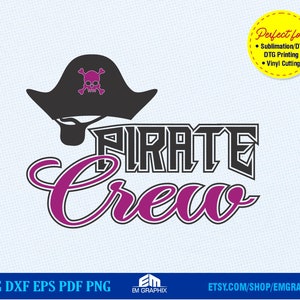 Piraten Crew SVG | Piraten-Stil-Grafiken-Svg-Dxf-EP-Png-Dateien für Cricut, Silhouette, digitale Clipart, geschnittene Datei | Piraten Sublimation Design