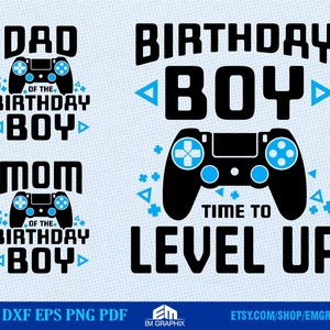 First Birthday Boy SVG, Birthday gamer, Video Game Birthday SVG| Dad, Mom of the Birthday Boy, Matching Shirts, Family gamer birthday svg