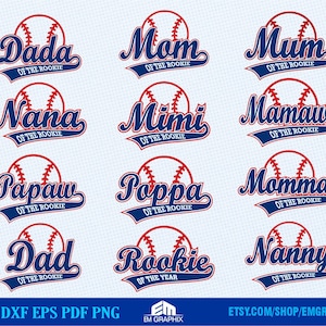 Baseball Birthday Shirt SVG Bundle - Mum, Dada, Nanny, Papaw, Momma, Nana, Mimi of the Rookie of the Year | Cut, Sublimation files SVG PNG