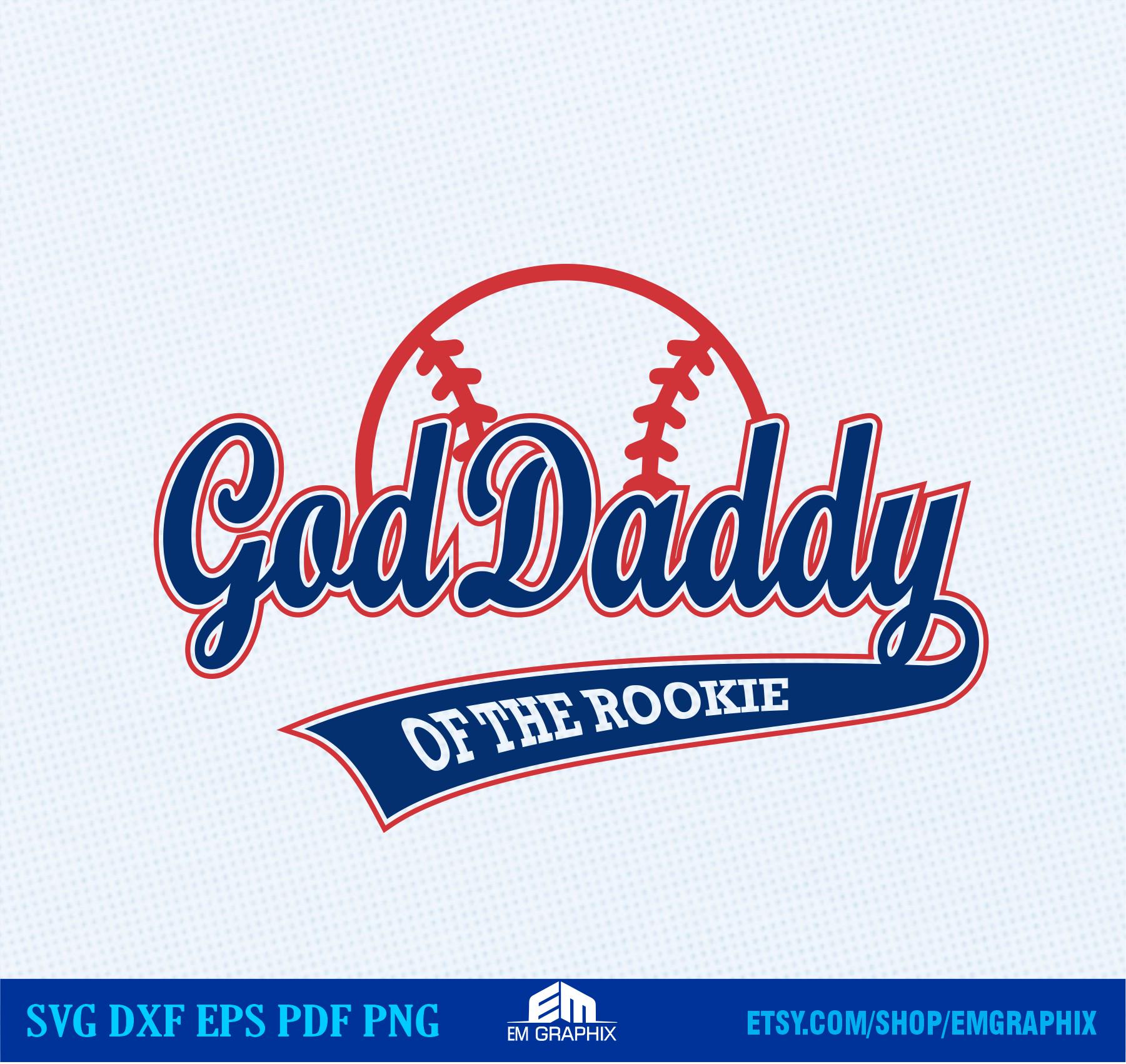 God Daddy Rookie of the Year SVG: Baseball Birthday Shirt (digital ...