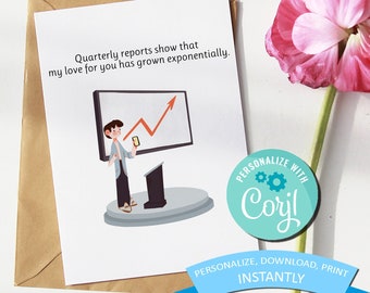 Quarterly Reports Show - Business Greeting Card - Romantic Love Card - Printable Valentines Day Card - (5x7)