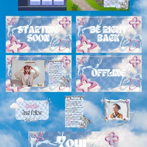 May include: Dreamy Sky Twitch overlay design with a blue and white checkered sky background. Includes panels for "Starting Soon", "Be Right Back", "Offline", "Newbie Just Follow", and "Your Name". Features a pink and purple color scheme.