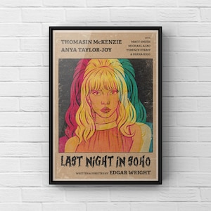 May include: A vintage-style movie poster for the film "Last Night in Soho" featuring a woman with blonde hair and a pink dress. The poster has a retro color scheme and features the text "Last Night in Soho" and "Written & Directed by Edgar Wright".